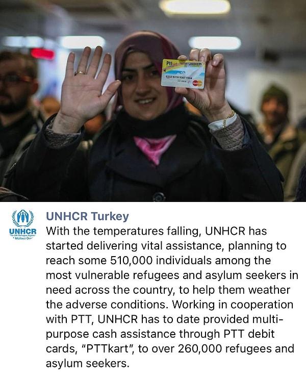 PTT ile işbirliği içinde çalışan UNHCR, 2016 yılında beri mülteci ve sığınmacıya “PTTkart” ile çok amaçlı nakit yardımı sağladı, sağlamaya da devam ediyor.