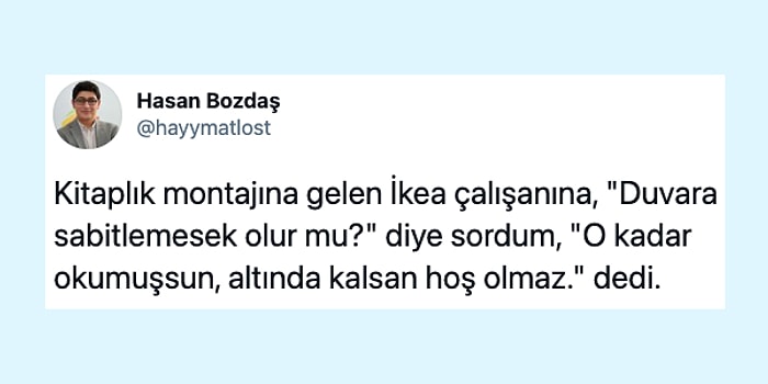 Her Ne Yapıyorsanız Bırakıp Okumanız Gereken Haftanın En Komik 31 Tweeti