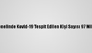 Grafikli - Dünya Genelinde Kovid-19 Tespit Edilen Kişi Sayısı 97 Milyon 310 Bini Geçti