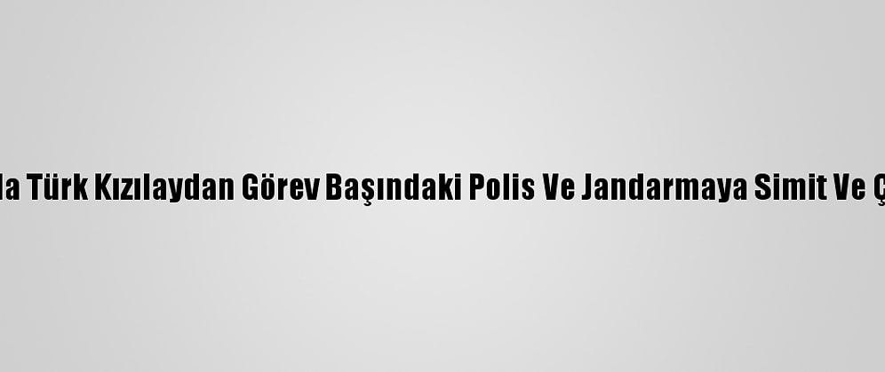 Samsun'da Türk Kızılaydan Görev Başındaki Polis Ve Jandarmaya Simit Ve Çay İkramı
