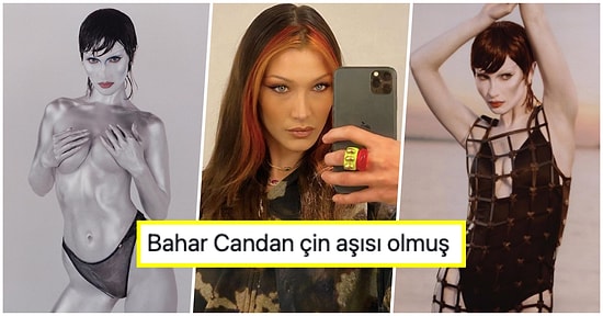 Bir Dergi İçin Vücudu Boyalı ve Üstsüz Pozlar Veren Bella Hadid Fena Halde Dalga Konusu Oldu!