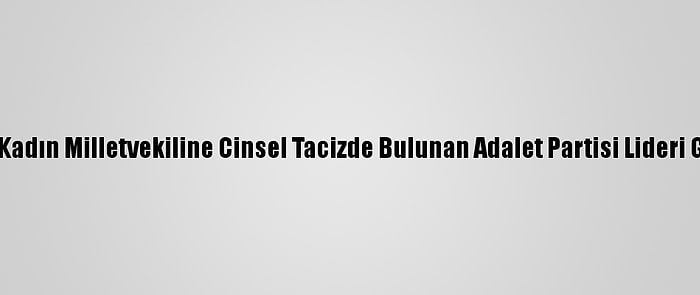 Güney Kore'de Kadın Milletvekiline Cinsel Tacizde Bulunan Adalet Partisi Lideri Görevden Alındı