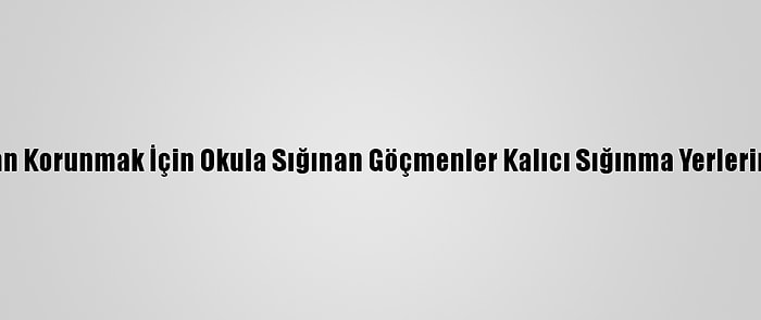 Paris'te Soğuktan Korunmak İçin Okula Sığınan Göçmenler Kalıcı Sığınma Yerlerine Tahliye Edildi