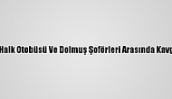 Bartın'da Halk Otobüsü Ve Dolmuş Şoförleri Arasında Kavga: 2 Yaralı