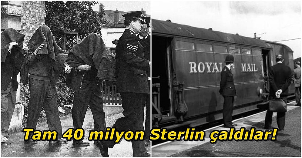 Ünlü Hırsız Bruce Reynolds ve Ekibinin Gerçekleştirdiği Gelmiş Geçmiş En Büyük Tren Soygunu