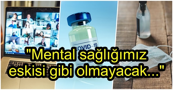 Bit Artık! Koronavirüs Salgını Bitse Bile Günlük Hayatımızda Asla Eski Haline Dönemeyecek 13 Şey