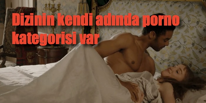 Netflix Tarihinin En Çok İzlenen Dizisi Bridgerton Hakkında Muhtemelen Daha Önce Duymadığınız 13 Bilgi