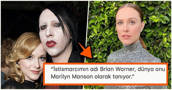 Dünyaca Ünlü Rock Yıldızı Marilyn Manson, Evan Rachel Wood’u Taciz Ettiği İddiasıyla Gündemde!