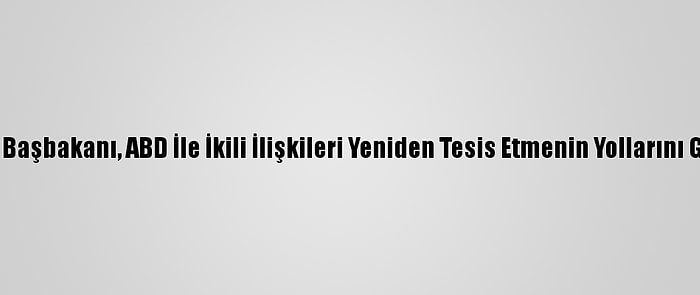 Filistin Başbakanı, ABD İle İkili İlişkileri Yeniden Tesis Etmenin Yollarını Görüştü