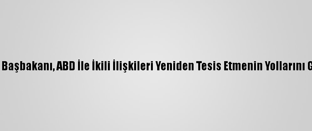 Filistin Başbakanı, ABD İle İkili İlişkileri Yeniden Tesis Etmenin Yollarını Görüştü