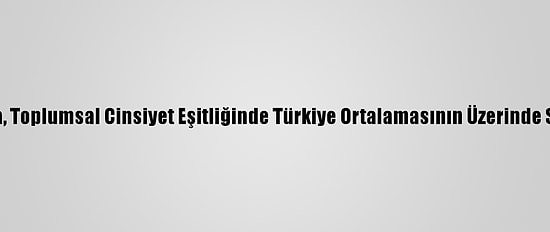 Garanti Bbva, Toplumsal Cinsiyet Eşitliğinde Türkiye Ortalamasının Üzerinde Skor Elde Etti