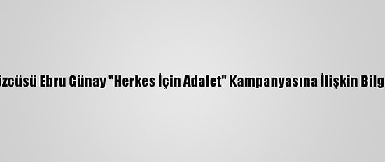 Hdp Sözcüsü Ebru Günay "Herkes İçin Adalet" Kampanyasına İlişkin Bilgi Verdi