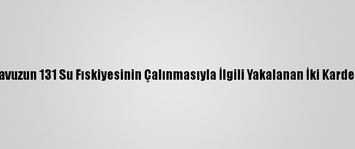 Antalya'da Havuzun 131 Su Fıskiyesinin Çalınmasıyla İlgili Yakalanan İki Kardeş Tutuklandı