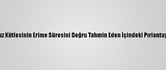 Bir Tonluk Buz Kütlesinin Erime Süresini Doğru Tahmin Eden İçindeki Pırlantayı Kazanacak