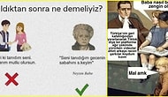 Hayatın İçinden Ürettikleri Capslerle Hepimizi Güldüren 'Turkish Memes' Hesabından 16 Harika Paylaşım