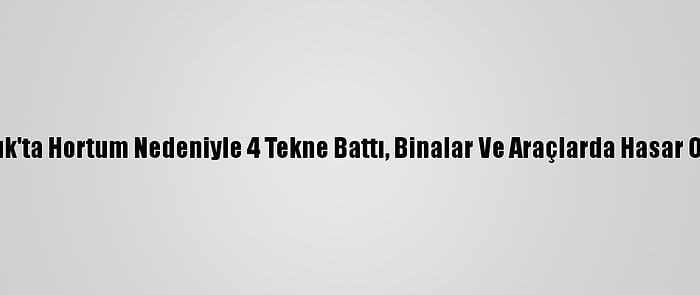 Ayvalık'ta Hortum Nedeniyle 4 Tekne Battı, Binalar Ve Araçlarda Hasar Oluştu