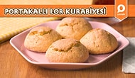 Deneyenler Bu tarifi Çok Beğendi! Portakallı Lor Kurabiyesi Nasıl Yapılır?