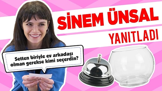 Sinem Ünsal Sosyal Medyadan Gelen Soruları Yanıtlıyor!