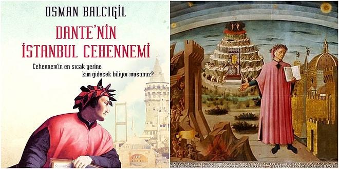 Osman Balcıgil Yazio: Dante'yi Besleyen Damarlar Hangileriydi?