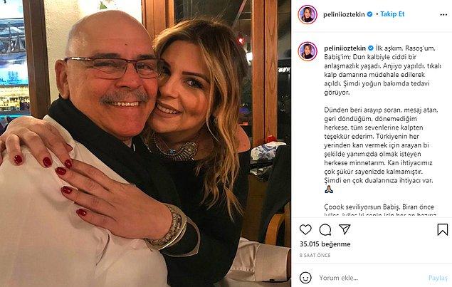 Pelin Öztekin ayrıca Instagram'dan yaptığı paylaşım ile babası hakkındaki durumu şu şekilde açıkladı;