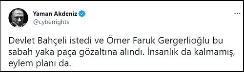 Gergerlioğlu'nun Gözaltına Alınış Şekli Sosyal Medyada Tepkilere Neden Oldu: 'Utanç Verici'