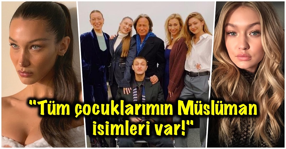 Babaları Mohammed Hadid Açıkladı! Gigi ve Bella’nın İkinci İsimleri Bizim Mahalledeki Komşu Kızının İsmi Çıktı