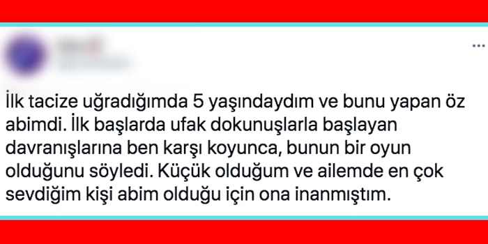 Yıllarca Öz Abisi Tarafından Taciz Edilen Twitter Kullanıcısının Tüyleri Diken Diken Eden Paylaşımı