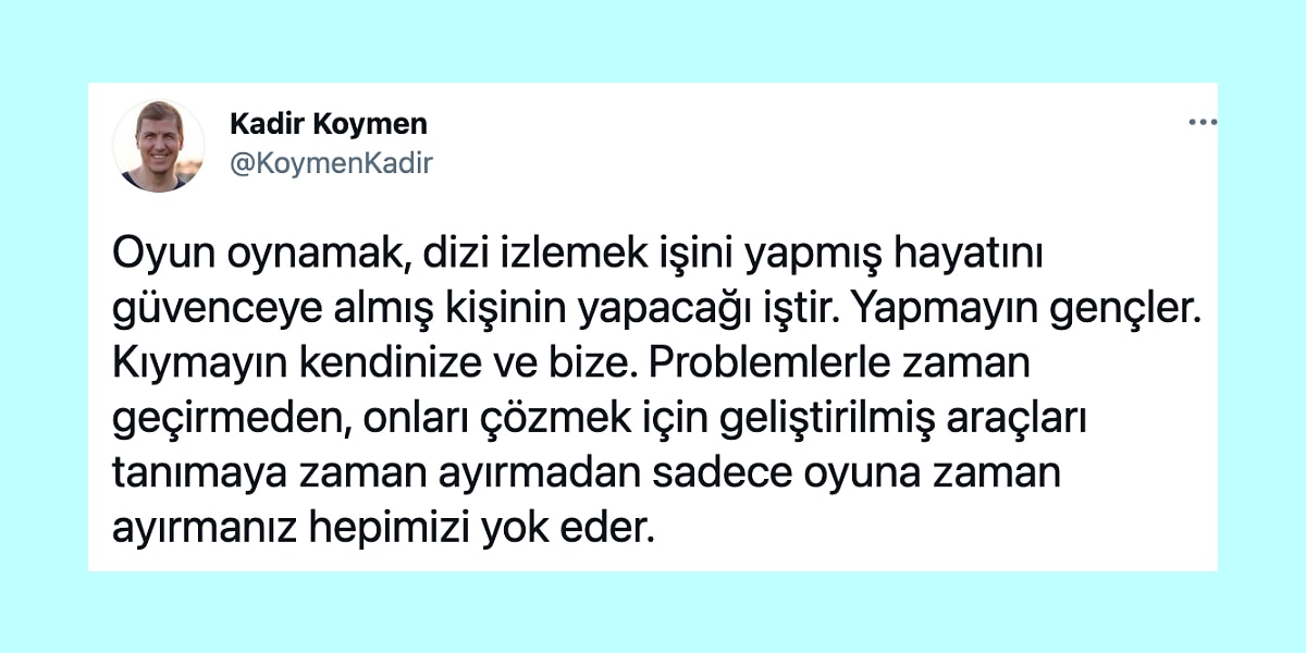 Oyun Oynamak Dizi Izlemek Hayatini Garantiye Almislarin Isidir Paylasimi Yepyeni Bir Tartisma Konusu Oldu Onedio Com