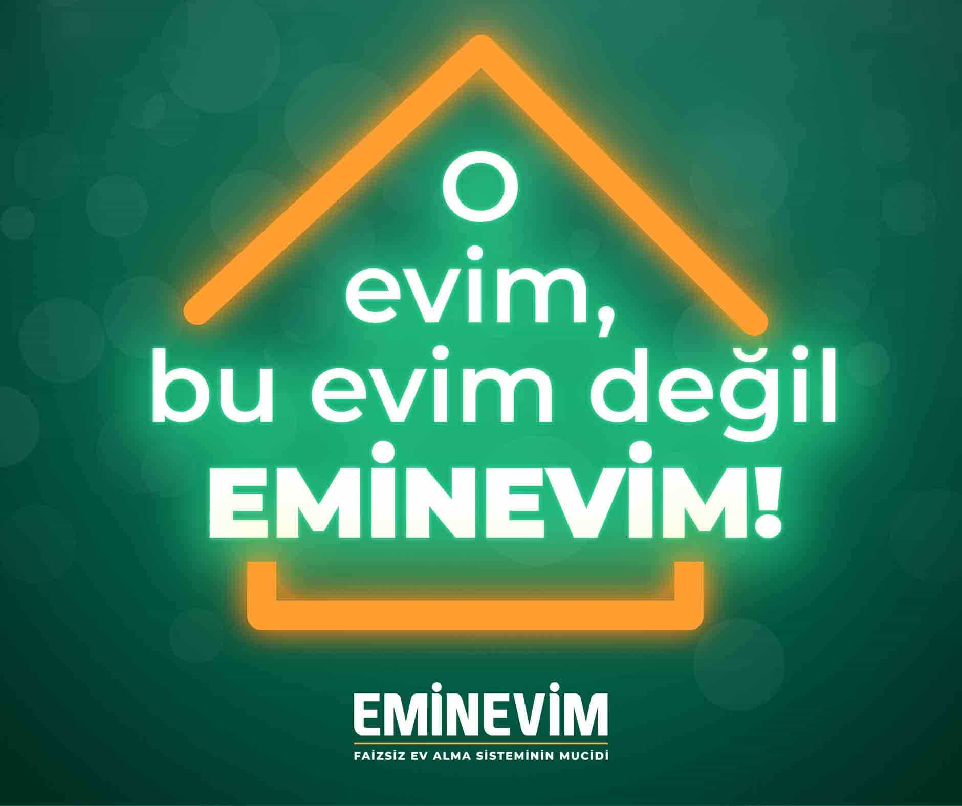 Eminevim�in Girmenin Kolay Çıkmanın İse Zor Olduğu Taksitli Ev Satın