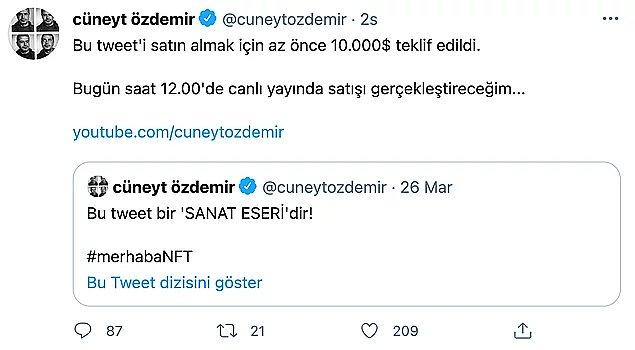 Hatta biz neler oluyor diye düşünürken, @izzetpinto78 isimli kullanıcı ise 10.000 dolar teklif ederek Cüneyt Özdemir'in tweetini satın almıştı.