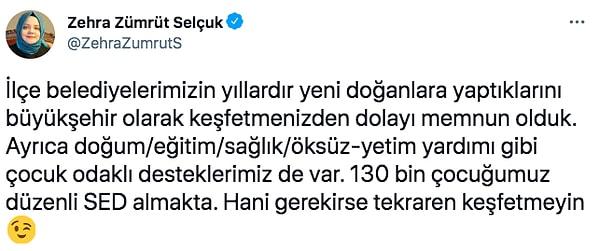 Selçuk, İmamoğlu ve ekibini tebrik etmek yerine İstanbul'daki ilçe belediyelerin bu hizmeti yaptıklarını söyleyerek hizmet yarıştırdı. Bakanın bu tweet'i de vatandaşlar tarafından tepkiyle karşılandı.