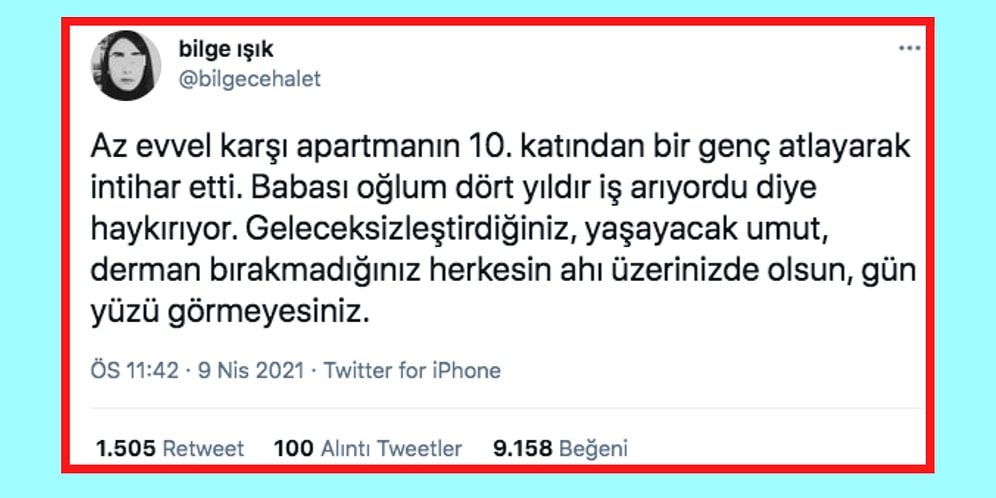 İşsiz Gençlerin İsyan ve Öfkesini Duymak İsteyen Cumhurbaşkanı Var mı Oralarda?