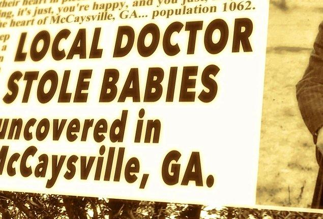 ABC News’in yaptığı araştırmalara göre,  Dr. Hicks’in hastalarına zaman zaman yalan söylediği, bebeklerinin öldüğünü söyleyip yenidoğan kliniğinin arka kapısından bebekleri kaçırıp sattığı tespit edildi.