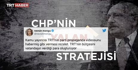 TRT'den Tarafsız Yayıncılık Örneği! AKP'nin 'CHP'nin Yalan Stratejisi' Videosu Topa Tutuldu