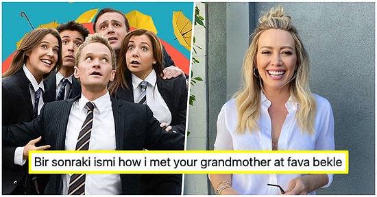 HIMYM Sevdalılarını Buraya Alalım! Sürpriz Oyuncu Kadrosu ile 'How I Met Your Father' Geliyor!