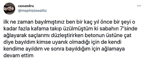 Yaşadıkları Anlamsız Bayılma Anılarını Anlatırken Ağlanacak Hallerine Kakır Kakır Güldüren 15 Kişi