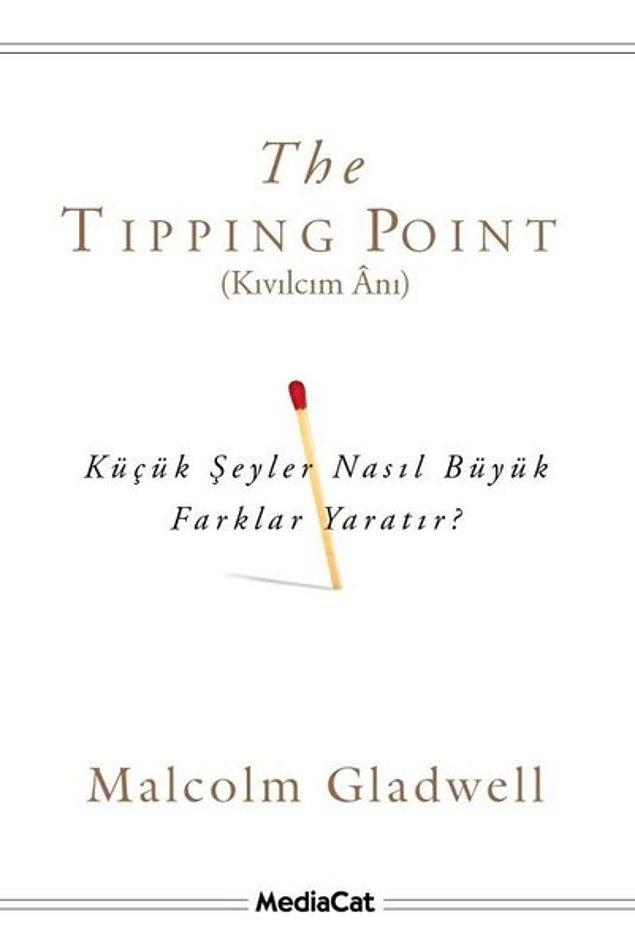 New Yorker yazarı Malcolm Gladwell, Tipleme Noktası (The Tipping Point) adlı parlak ve çığır açıcı kitabında, toplumumuzdaki önemli değişimlerin neden çoğu zaman birdenbire ve beklenmedik bir şekilde gerçekleştiğini inceliyor.