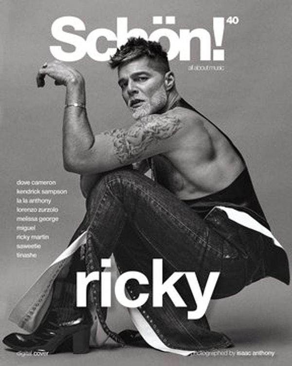 6. Ünlü şarkıcı Ricky Martin, Schön! dergisine verdiği pozlarla epeyce konuşuldu.