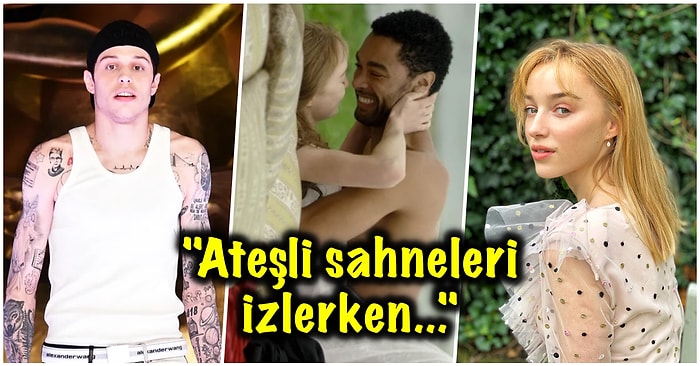Pete Davidson Sevgilisi Phoebe Dynevor'a Bridgerton'ın Müstehcen Sahnelerini İzlerken Vurulduğunu İtiraf Etti!