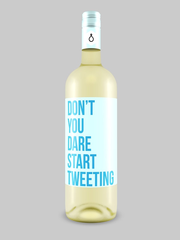 4. "Даже не думай о том, чтобы начать писать в Твиттере!"