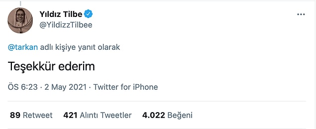 Yıldız Tilbe de ona sadece teşekkür etti.