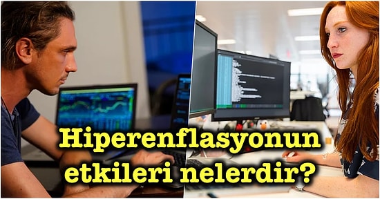 Ekonomi 101: En Basit Tabiriyle Hiperenflasyon Nedir?