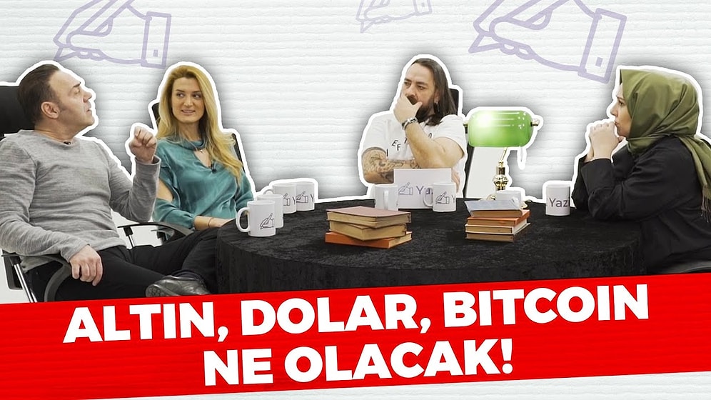 Yazio Konuşuyor: Para Salgını! Altın, Dolar, Bitcoin!