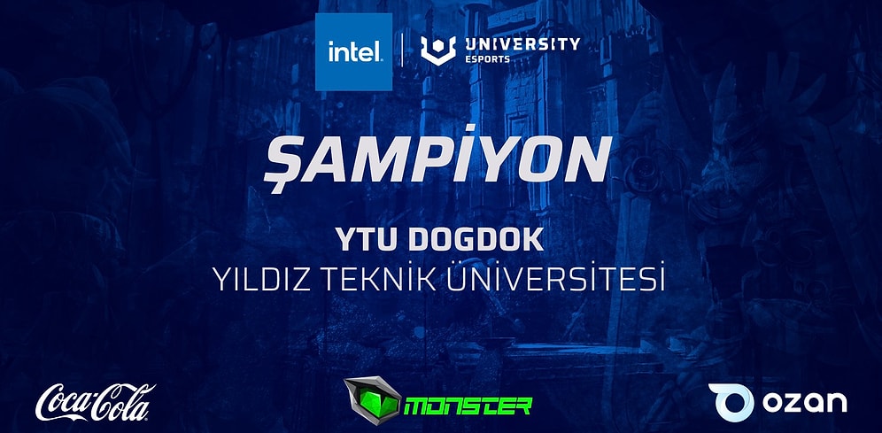 Intel University Esports Turkey Şampiyonu YTU DOGDOK!