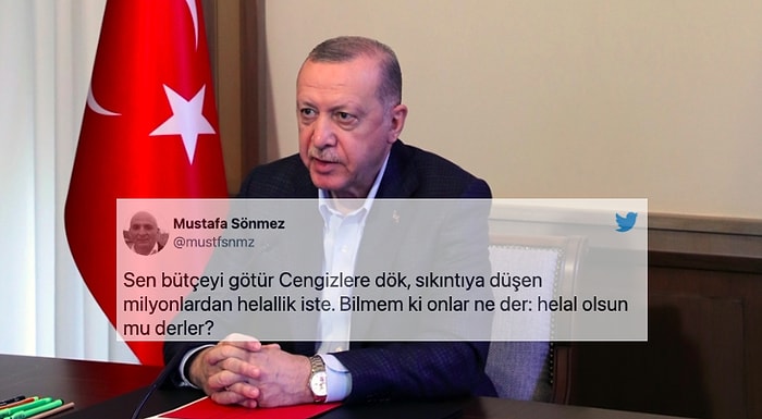 Erdoğan'ın Sıkıntıya Düşen Vatandaşlardan Helallik İstemesi Sosyal Medyada Tepki Çekti