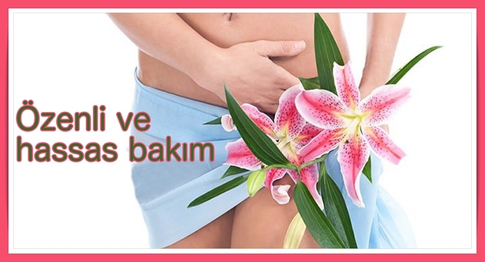 Sağlıklı ve Hijyenik Bir Şekilde Genital Bakım Nasıl Yapılmalı?