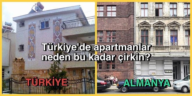 Türkiye'de Sizin Oturduğunuz Apartman da Dahil Bütün Yapılar Neden Bu Kadar Çirkin?