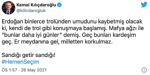 Kılıçdaroğlu'ndan Erdoğan'a: 'Geç Bunları Kardeşim, Sandığı Getir'