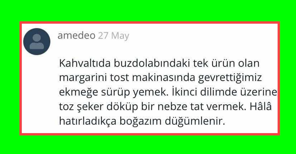 Öğrenciyken Yaşadıkları Unutulmaz Garibanlıkları Bizlerle Paylaşan Kişilerin İçimizi Paramparça Eden Anıları