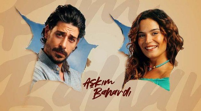 Aşkım Bahardı Filmi Konusu Nedir? Aşkım Bahardı Oyuncuları Kimler?